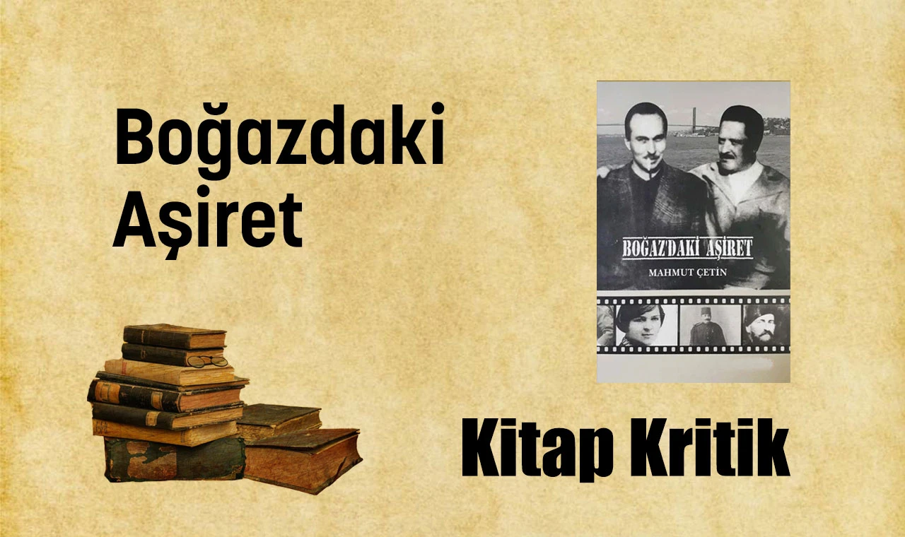 Boğaz'daki Aşiret