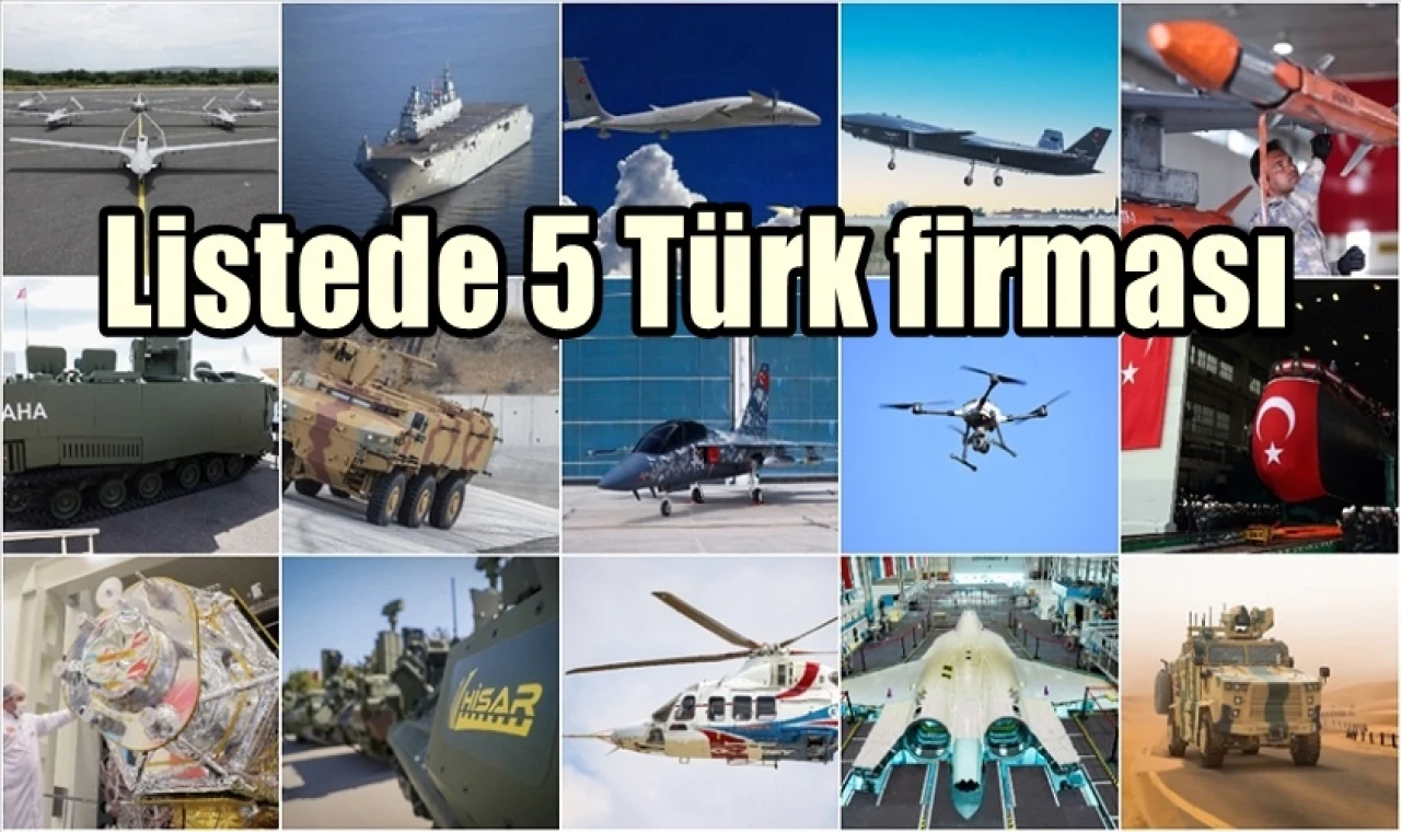 Savunma sanayi şirketlerinde 5 Türk firması...