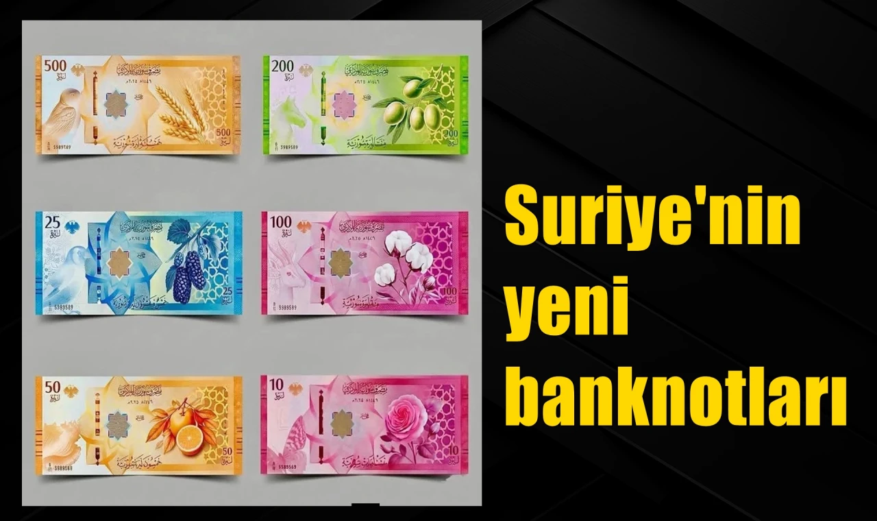 Suriye'nin yeni banknotları