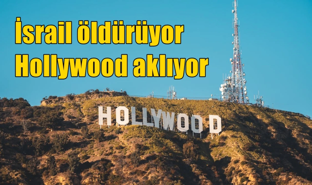 İsrail öldürüyor, Hollywood aklıyor
