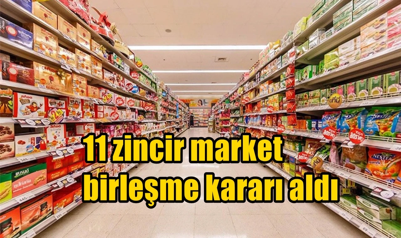 On bir market birleşme kararı aldı