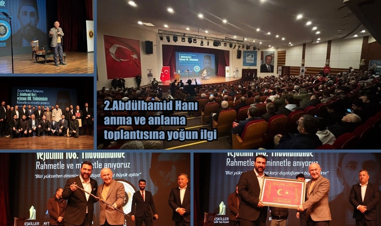 2. Abdülhamid Han'ı anma ve anlama toplantısına yoğun ilgi