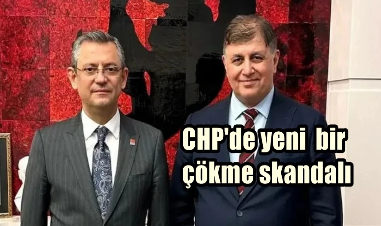CHP'de yeni bir çökme skandalı