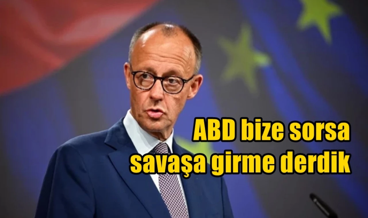 ABD bize sorsa savaşa girme derdik