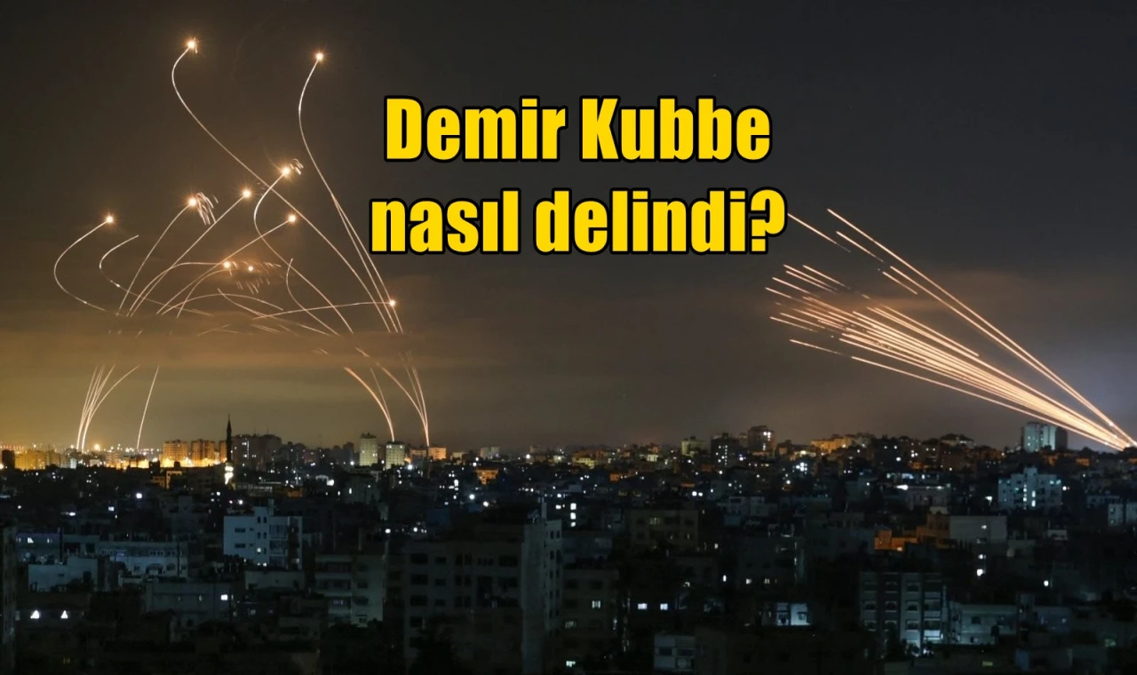 Demir Kubbe nasıl delindi