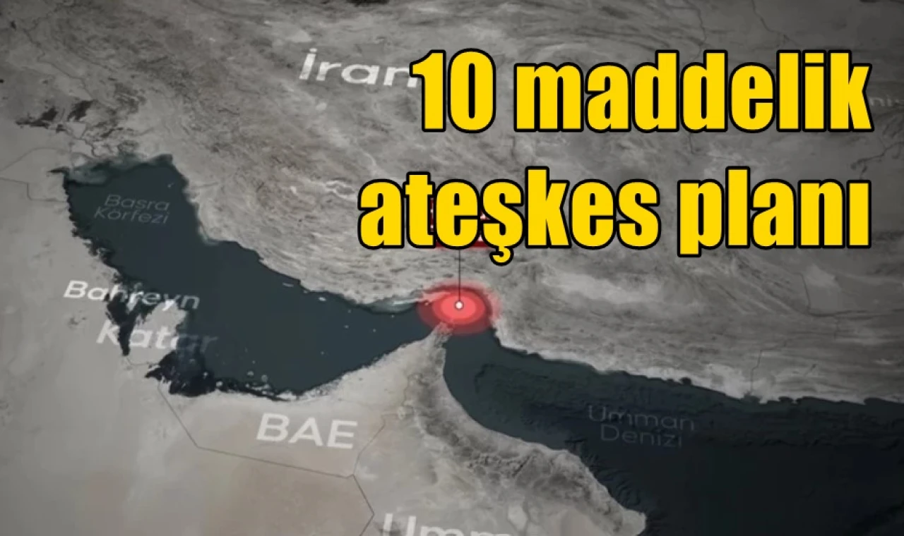 10 maddelik ateşkes planı