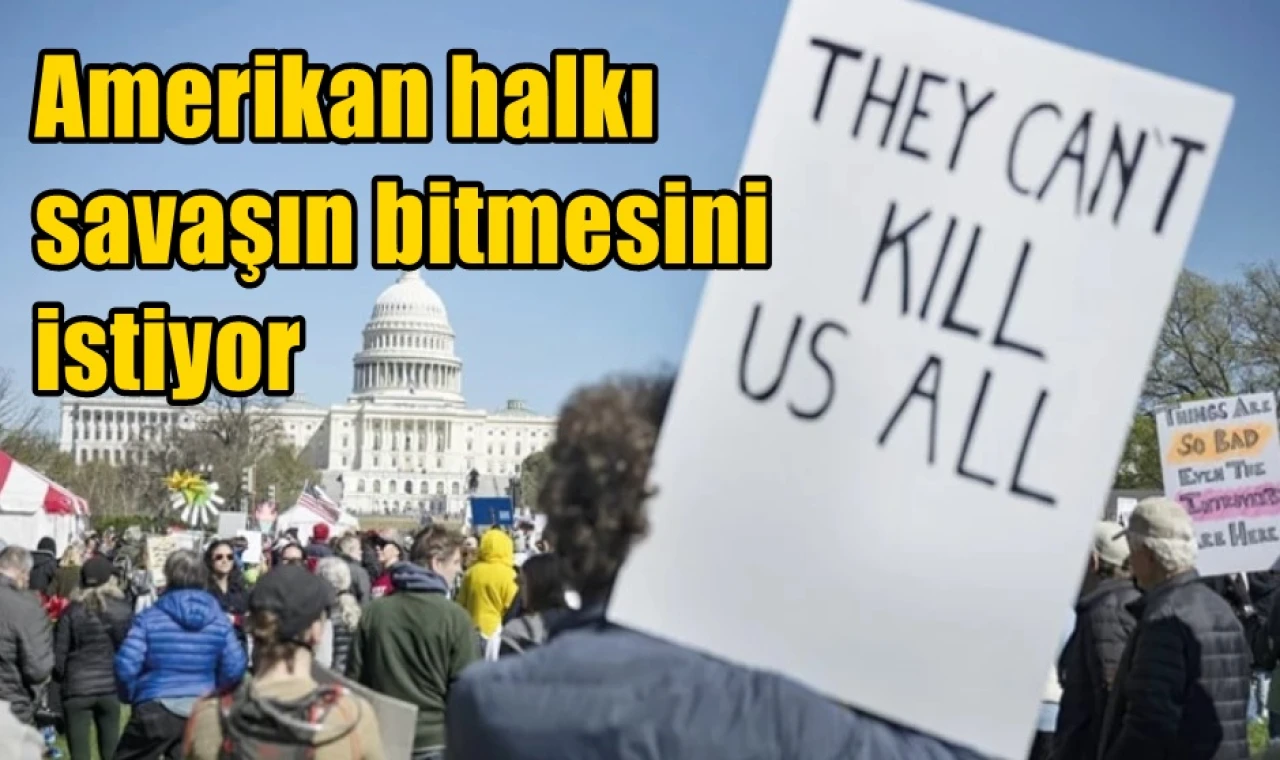 Amerikan halkı savaşın bitmesini istiyor