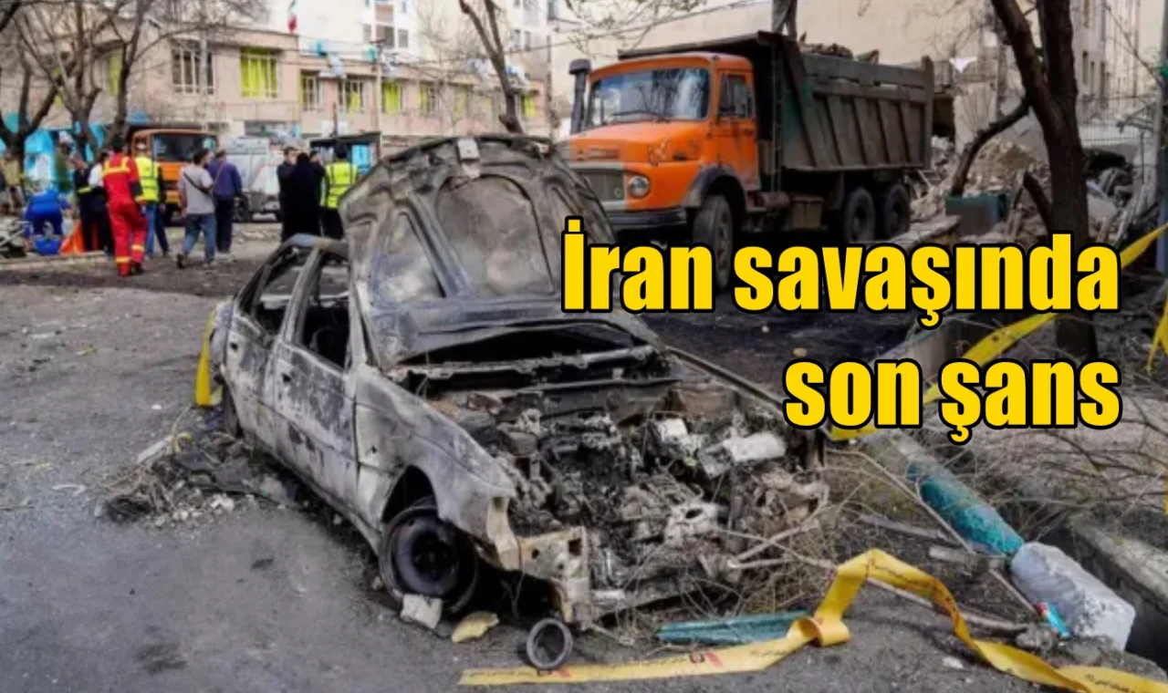 İran savaşında son şans