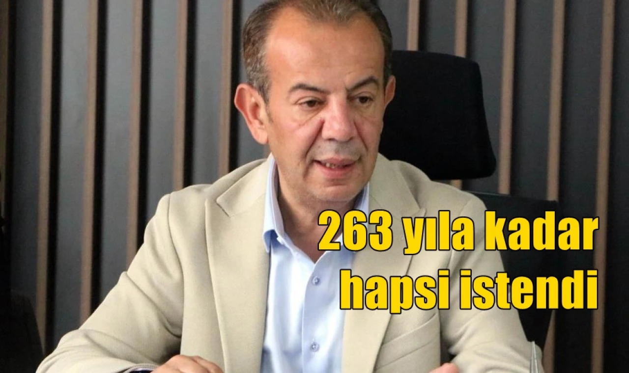 263 yıla kadar hapsi istendi