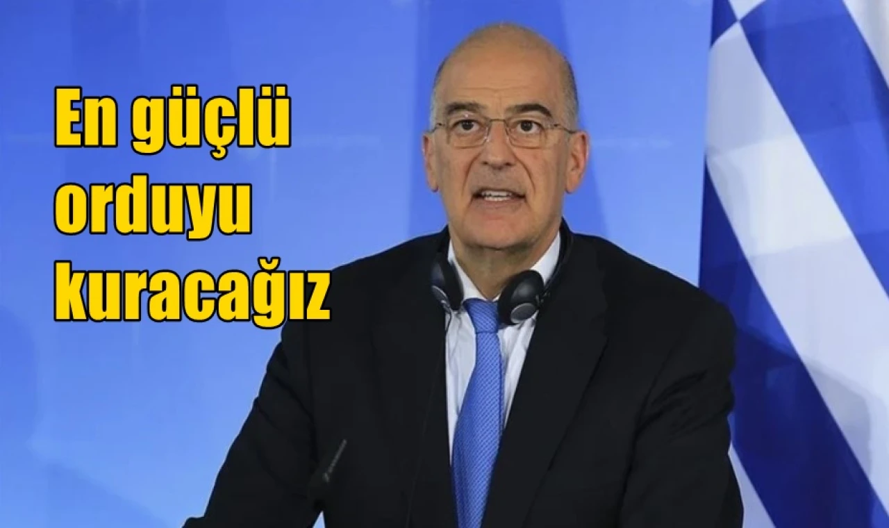 En güçlü orduyu kuracağız