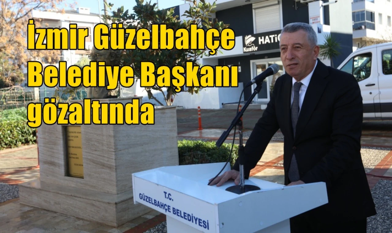 İzmir Güzelbahçe Belediye Başkanı gözaltında