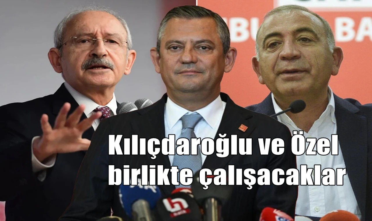 Kılıçdaroğlu ve Özel birlikte çalışacaklar