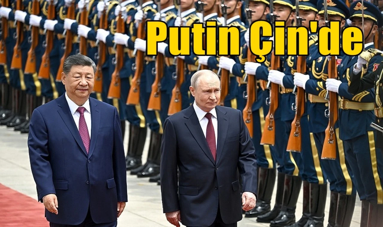 Putin Çin'de
