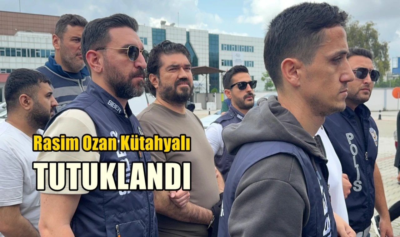 Rasim Ozan Kütahyalı tutuklandı