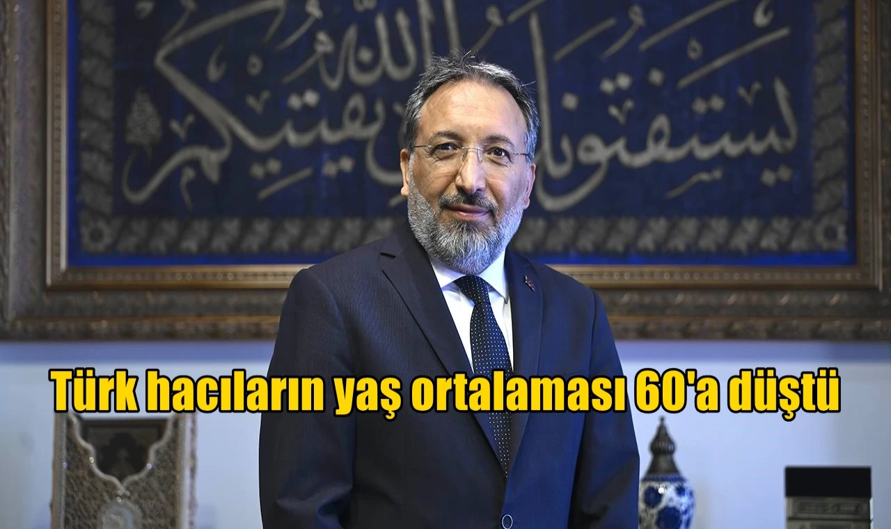 Türk hacılarının yaş ortalaması 60'a düştü