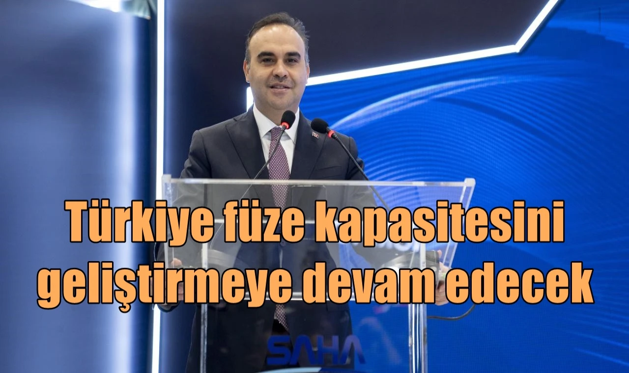 Türkiye füze kapasitesini  geliştirmeye devam edecek