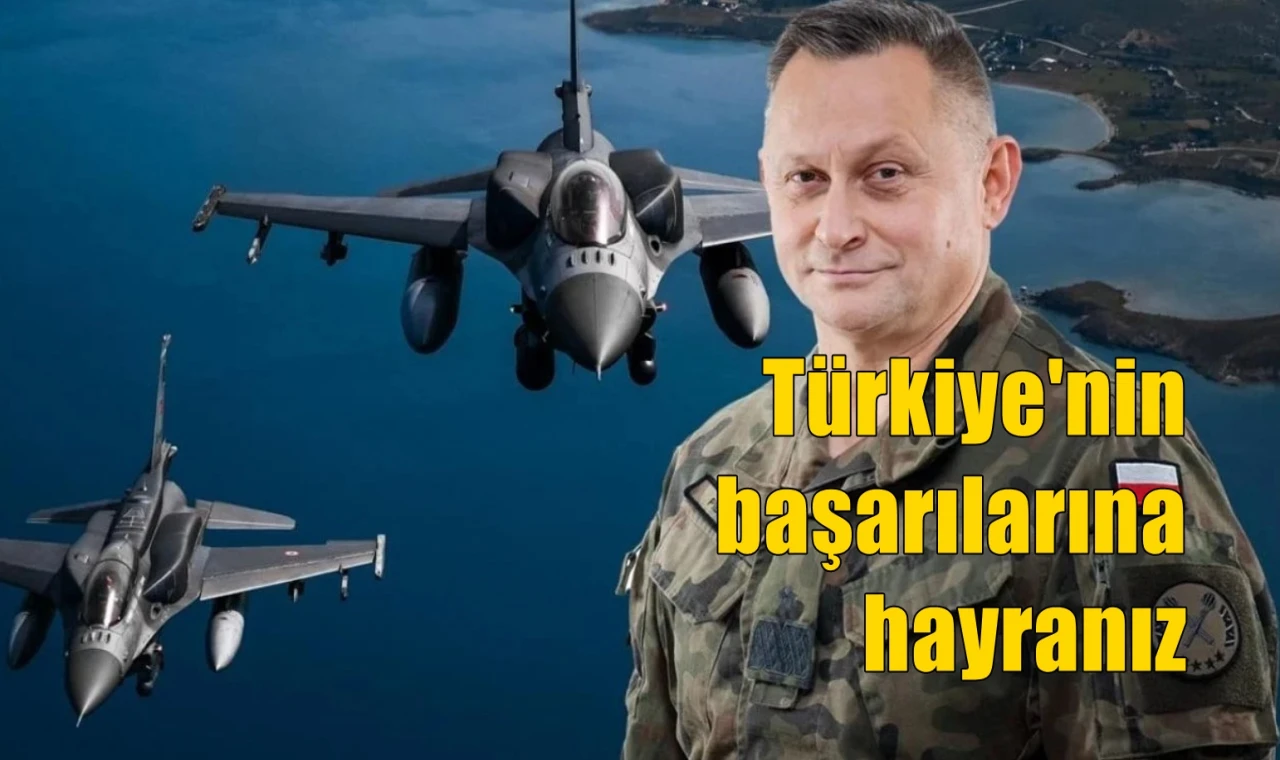 Türkiye'nin başarılarına hayranız