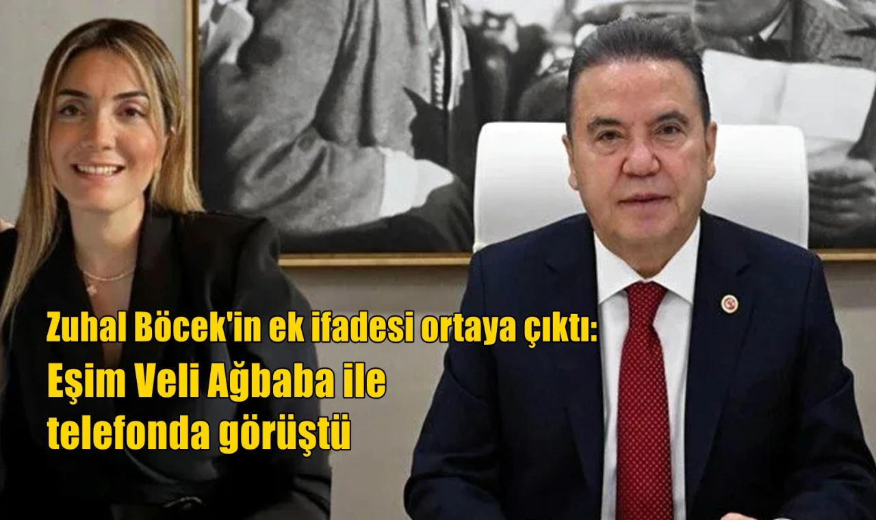 Zuhal Böcek’in ek ifadesi ortaya çıktı