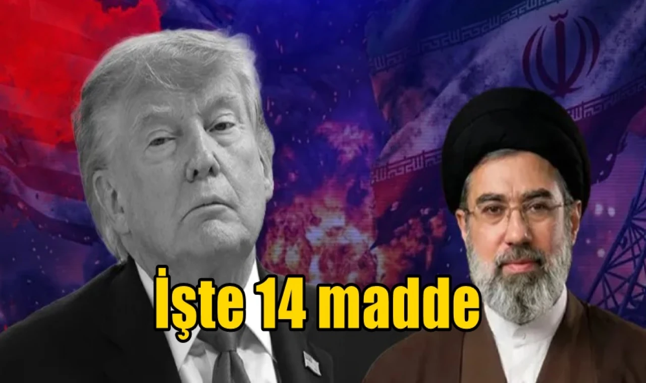 İşte 14 madde