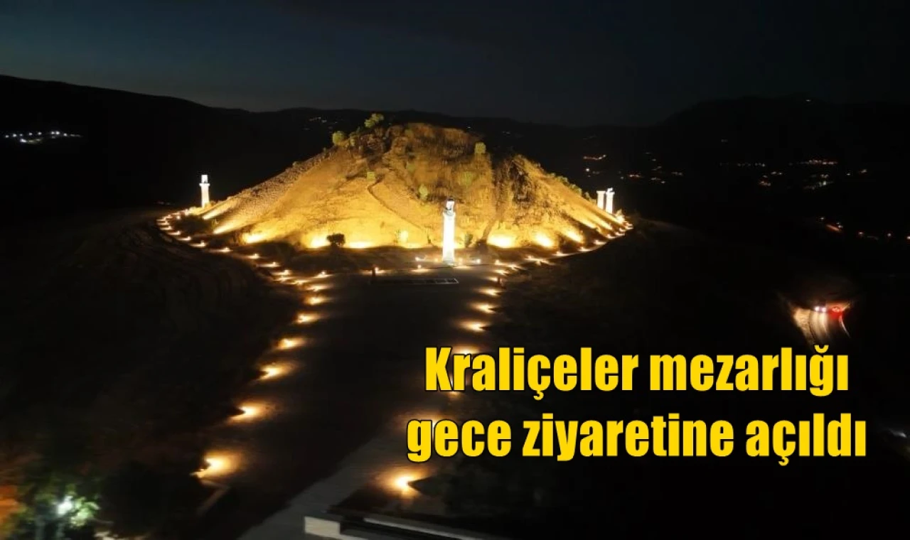 Kraliçeler mezarlığı gece ziyaretine açıldı