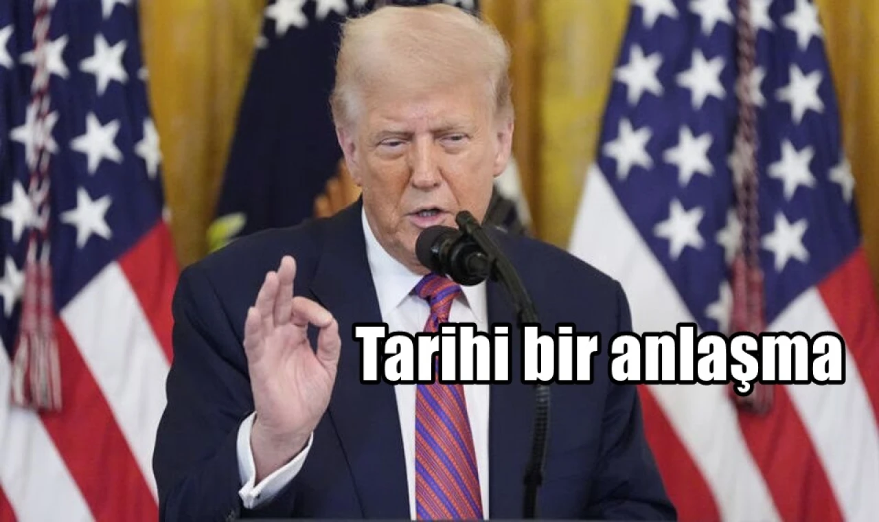 Tarihi bir anlaşma