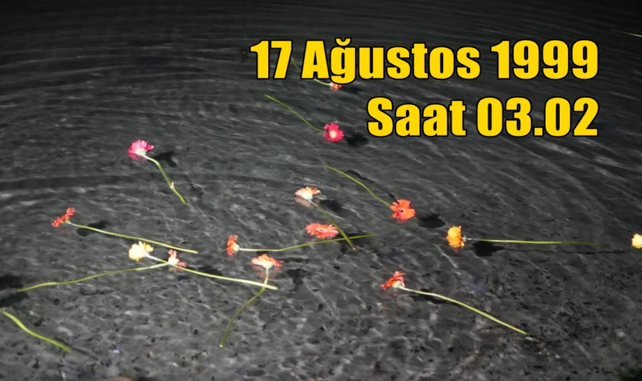 17 Ağustos 1999 Saat 03.02