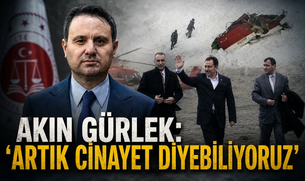 Akın Gürlek: "Artık Cinayet Diyebiliyoruz"