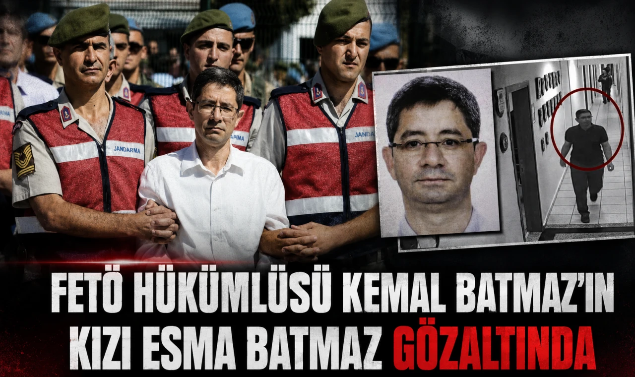 FETÖ hükümlüsü Kemal Batmaz'ın kızı Esma Batmaz gözaltında