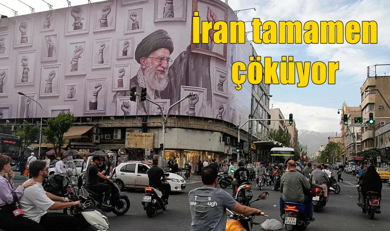 İran tamamen çöküyor