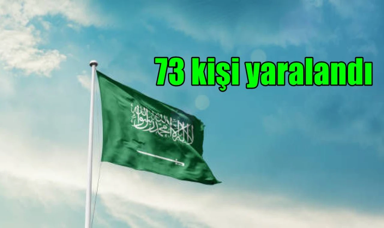 73 kişi yaralandı