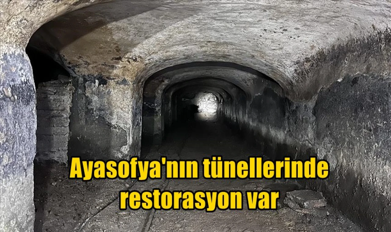 Ayasofya'nın tünellerinde restorasyon var