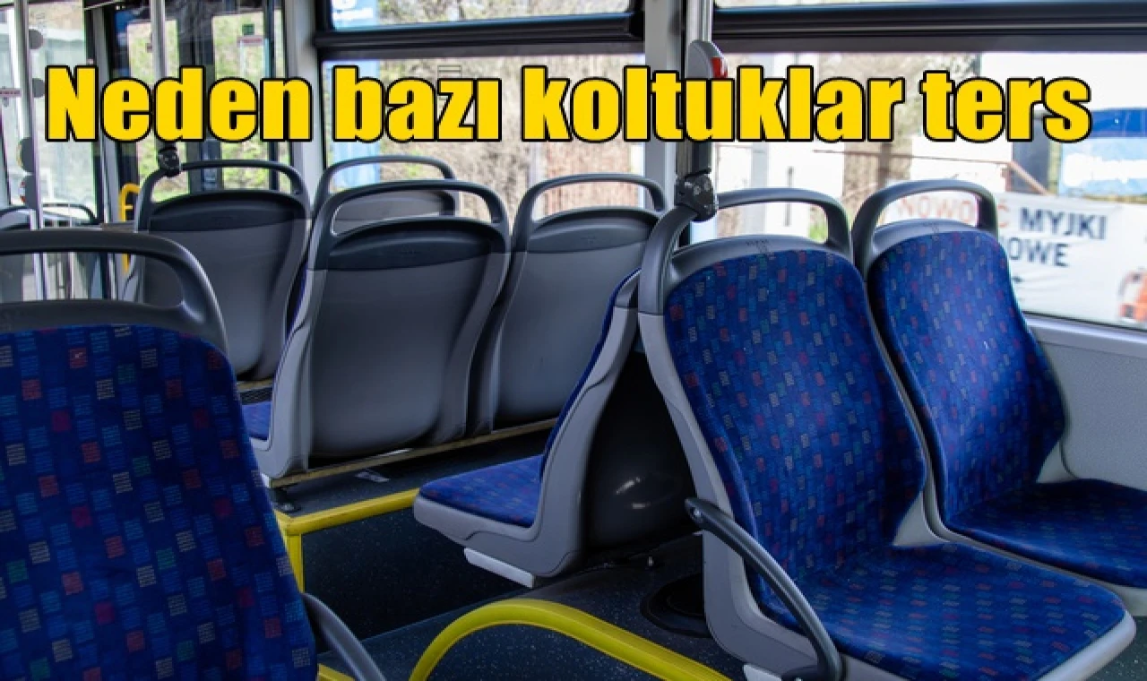 Neden bazı koltuklar ters