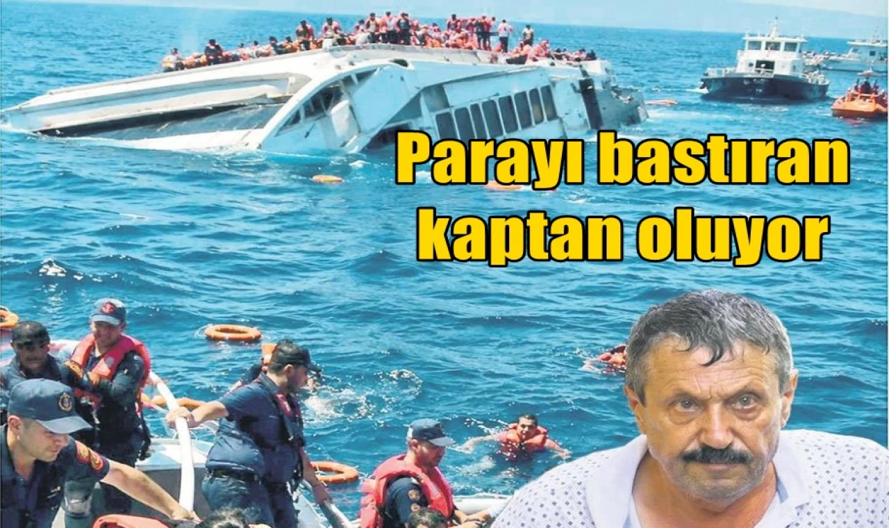 Parayı bastıran kaptan oluyor