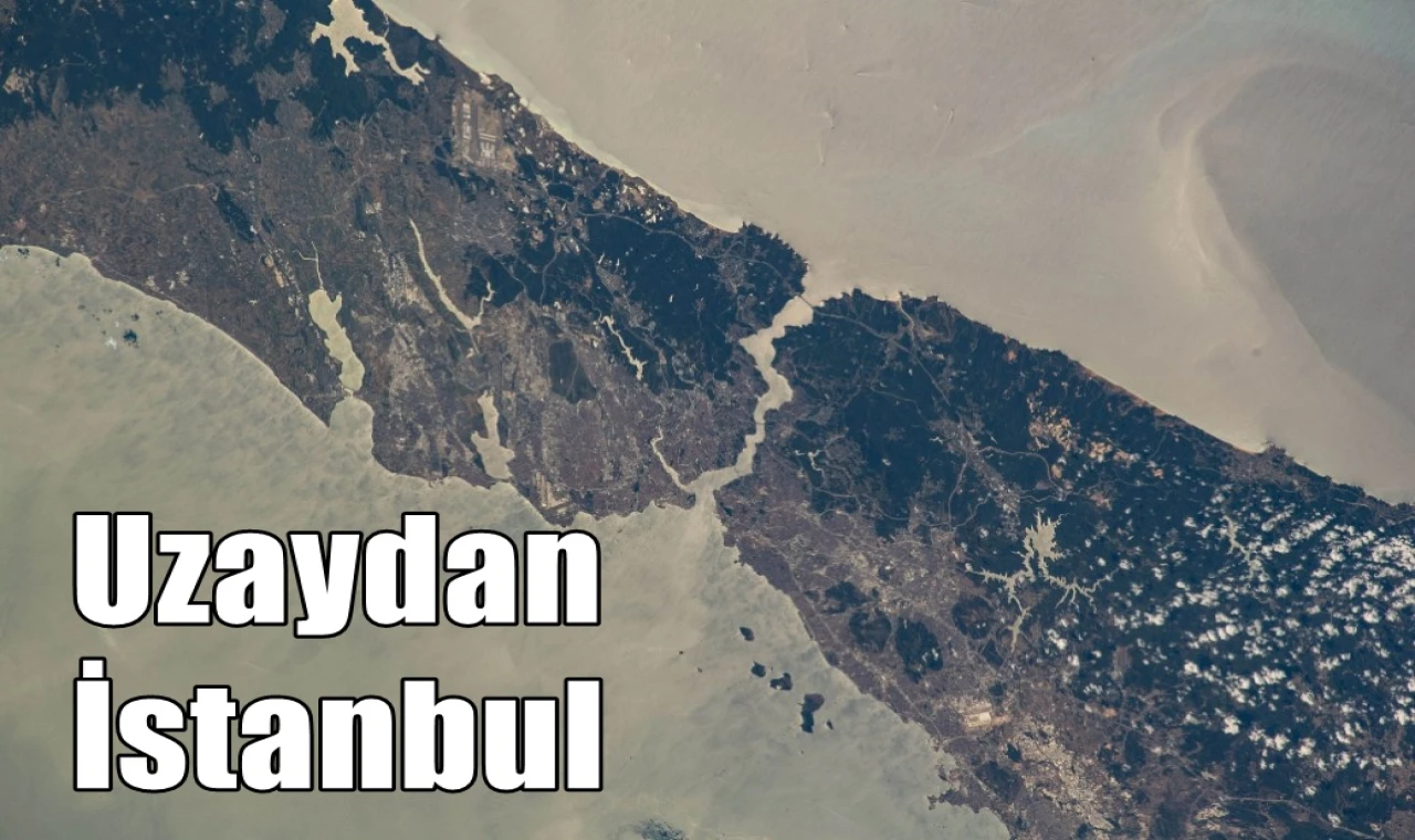 Uzaydan İstanbul