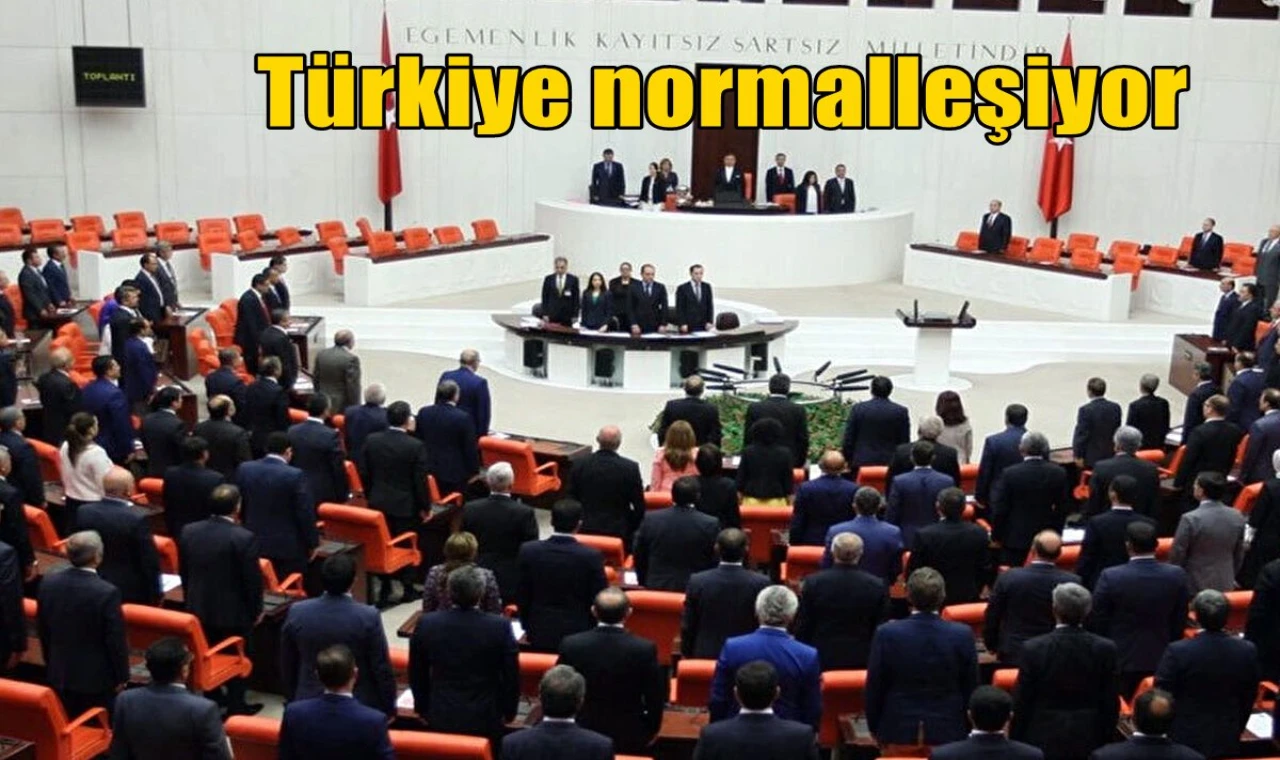 Türkiye normalleşiyor