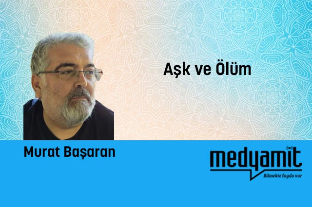 Aşk ve Ölüm