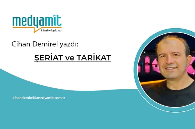 ŞERİAT ve TARİKAT