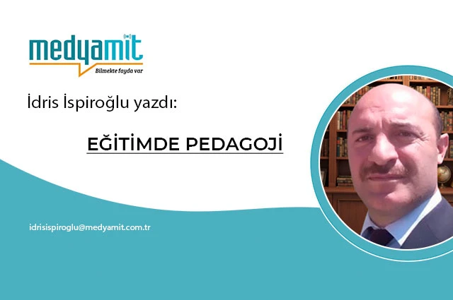 EĞİTİMDE PEDAGOJİ