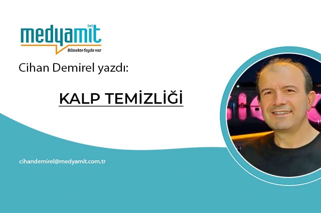 KALP TEMİZLİĞİ