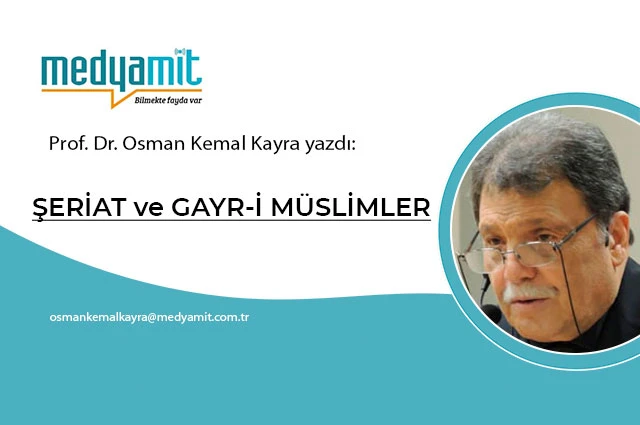 ŞERİAT ve GAYR-İ MÜSLİMLER