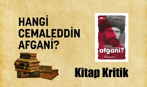 Hangi Cemaleddin Afgani?