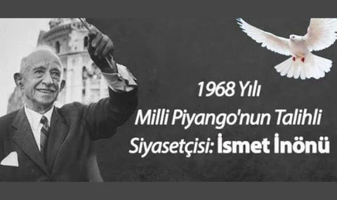 İnönü büyük ikramiyeyi neden gizledi?