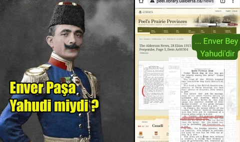 Enver Paşa Yahudi miydi?