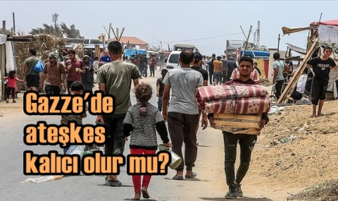 Gazze'de ateşkes kalıcı olur mu?