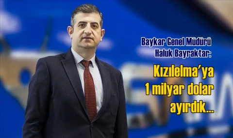 Kızılelmaya 1 milyar dolar ayırdık!