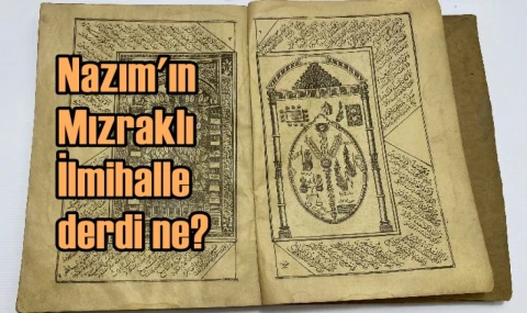 Nazım'ın Mızraklı İlmihalle derdi ne?