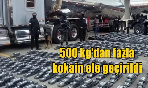 500 kg'dan fazla kokain ele geçirildi