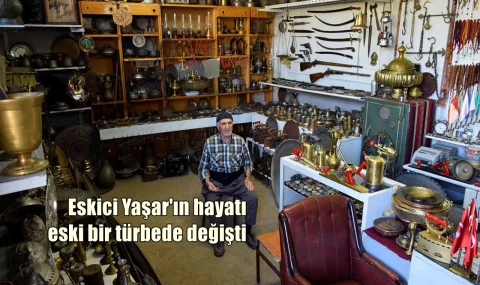 Eskici Yaşar'ın bir türbede değişen hayatı...