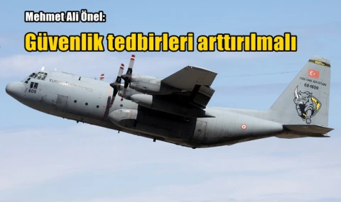 Güvenlik tedbirleri arttırılmalı
