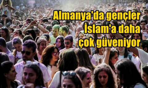 Almanya'da gençler İslam'a daha çok güveniyor